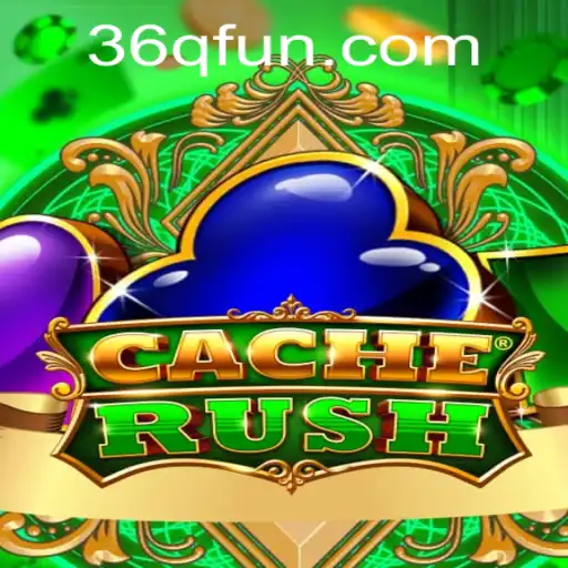 CacheRush: Desvendando o Mundo Fascinante do Novo Jogo da 36Q.com