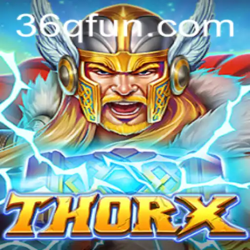 Explorando o Fascinante Mundo de ThorX: Mergulhe na Aventura de 36Q.com